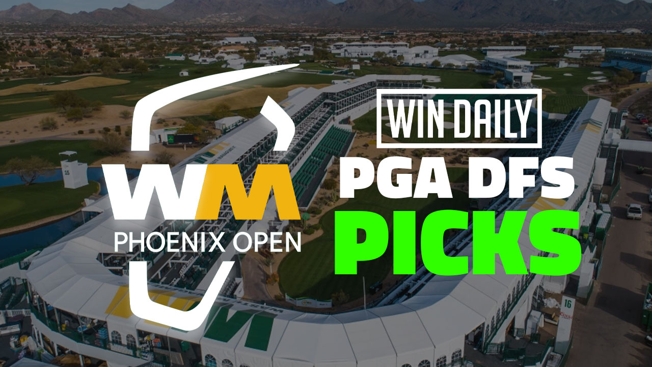 PGA DFS Picks Waste Management Phoenix Open Win Daily Sports