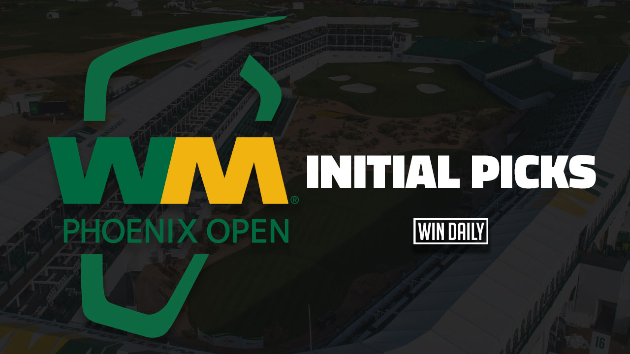 Waste Management Phoenix Open: Initial Picks - Win Daily Sports