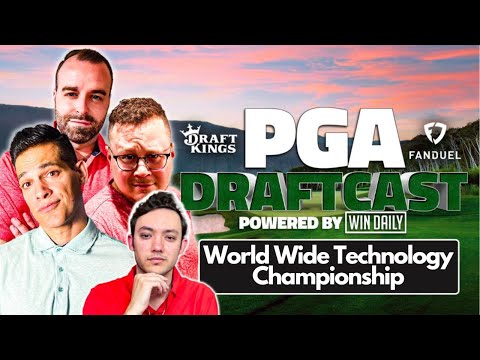 World Wide Technology Championship LIVE Draft | PGA Draftcast | DraftKings Tips & FanDuel DFS